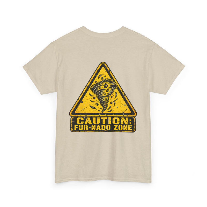 T-Shirt — "Caution: Fur-nado Zone" Graphic Tee (Pet Lover Warning Sign)