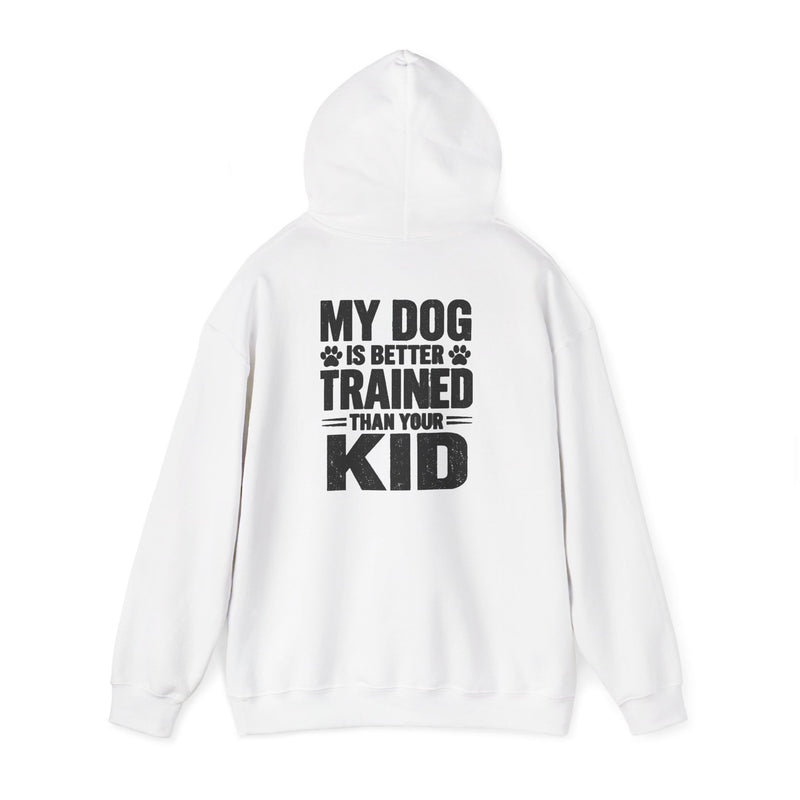 Hoodie — 'Bravo Tango' Front & 'My Dog Is Better Trained Than Your Kid' Back Graphic Pullover
