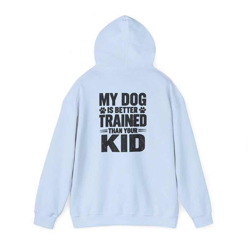 Hoodie — 'Bravo Tango' Front & 'My Dog Is Better Trained Than Your Kid' Back Graphic Pullover