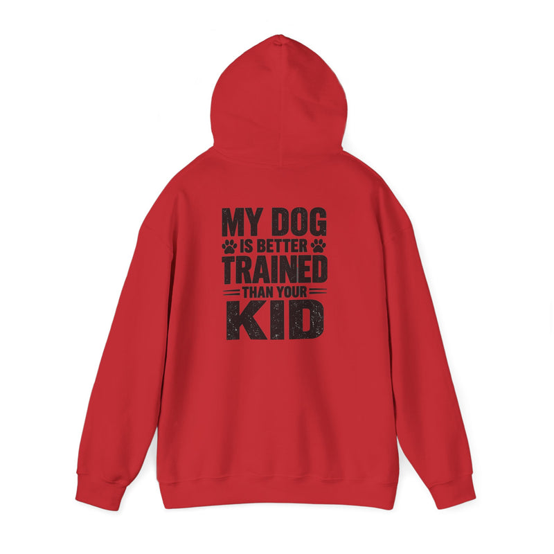 Hoodie — 'Bravo Tango' Front & 'My Dog Is Better Trained Than Your Kid' Back Graphic Pullover