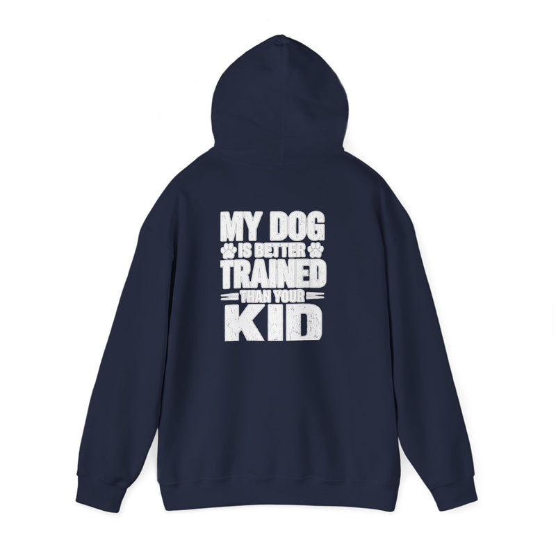 Hoodie — 'Bravo Tango' Front & 'My Dog Is Better Trained Than Your Kid' Back Graphic Pullover